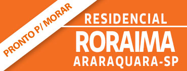 Residencial Roraima – Araraquara/SP